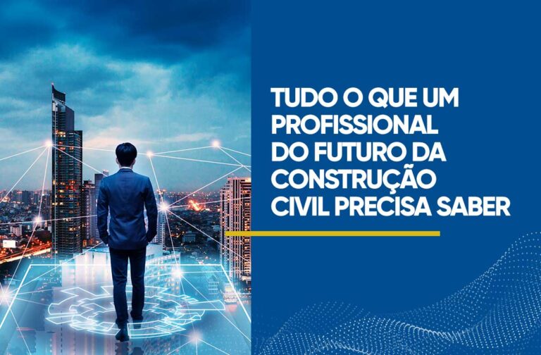 O futuro da construção civil