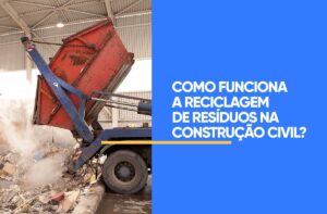 reciclagem de resíduos na construção civil