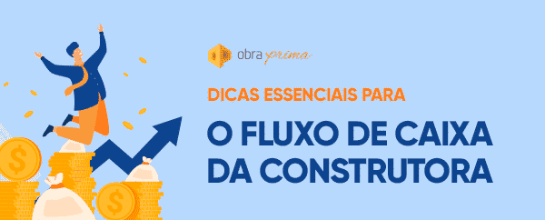 fluxo de caixa da construtora