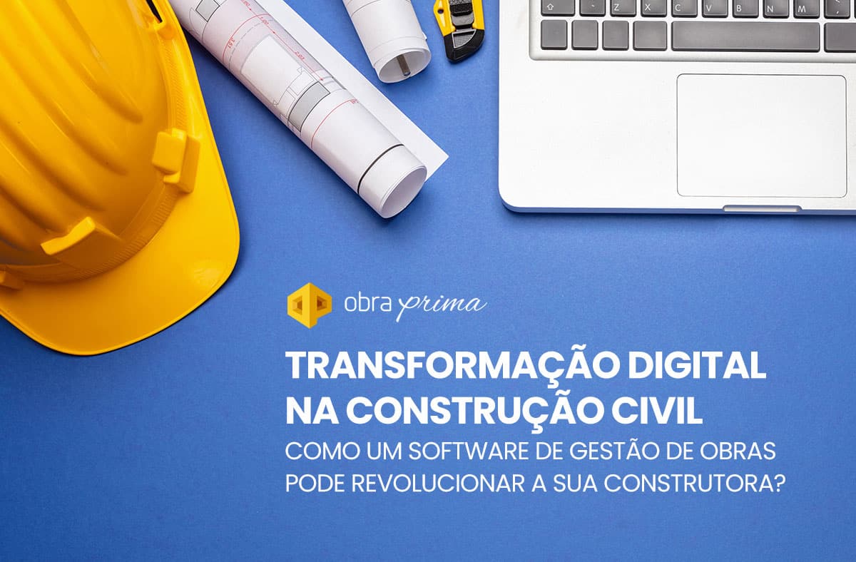 Transformação Digital na Construção Civil