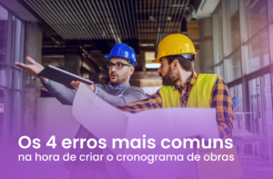 Erros do cronograma de obras