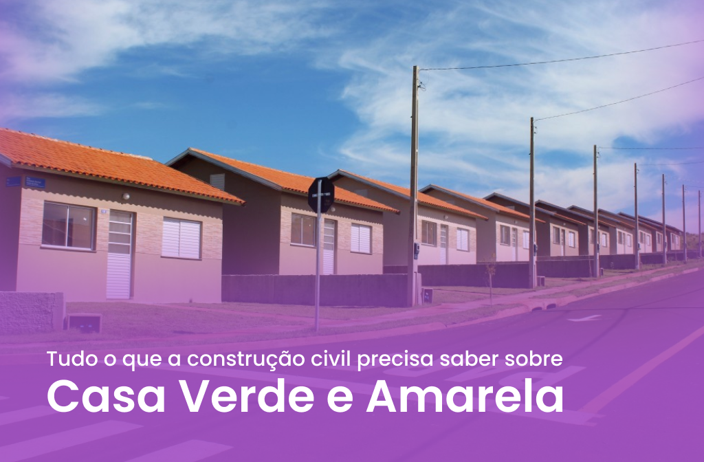 Casa Verde e Amarela - Construção civil