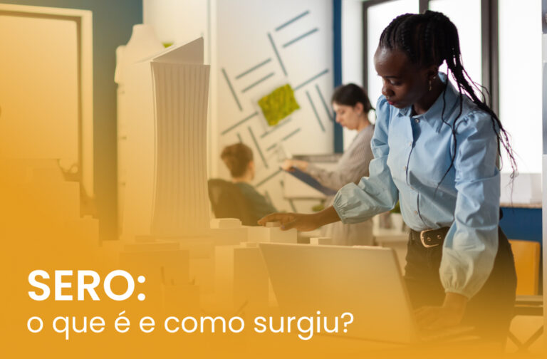 SERO: o que é e como surgiu? - Obra Prima